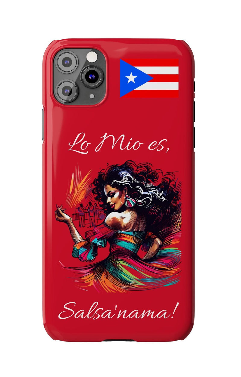 iPhone "Lo Mio Es Salsa'nama" Phone Case - Rico Flag π΅π·π₯ -Weeeepa!