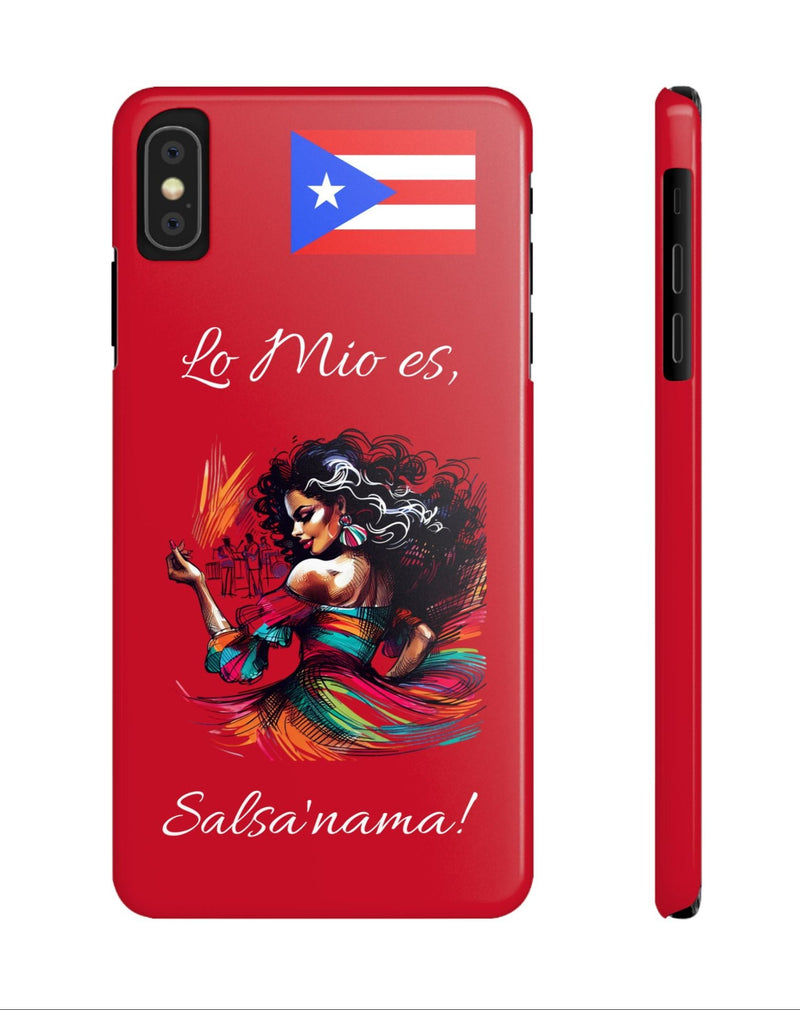 iPhone "Lo Mio Es Salsa'nama" Phone Case - Rico Flag π΅π·π₯ -Weeeepa!