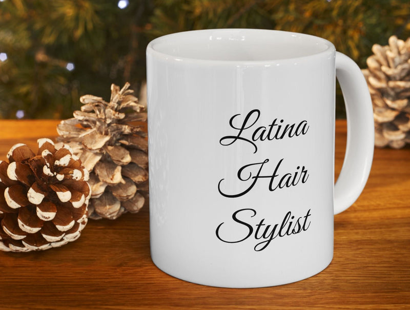 Latina Hair Stylist Mug