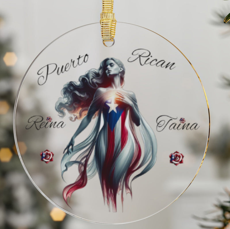 Puerto Rican 🇵🇷 Taína Acrylic Ornament -Puerto Rico flag - Latina, Latino,Reina Taína"