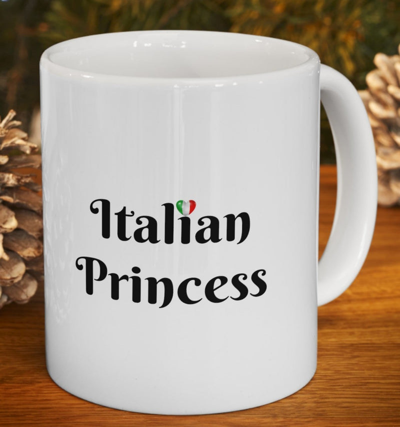 Italian Princess 2 Mug 11oz - Italian Flag Mug, Italian Princess, Italian culture