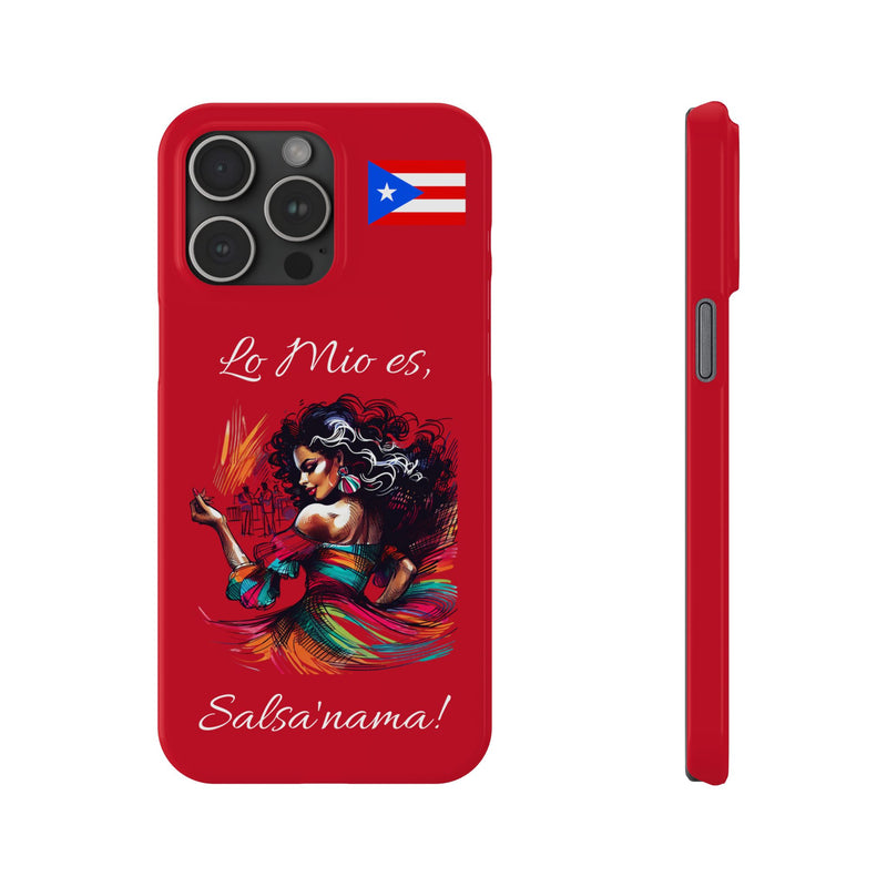 iPhone "Lo Mio Es Salsa'nama" Phone Case - Rico Flag π΅π·π₯ -Weeeepa!