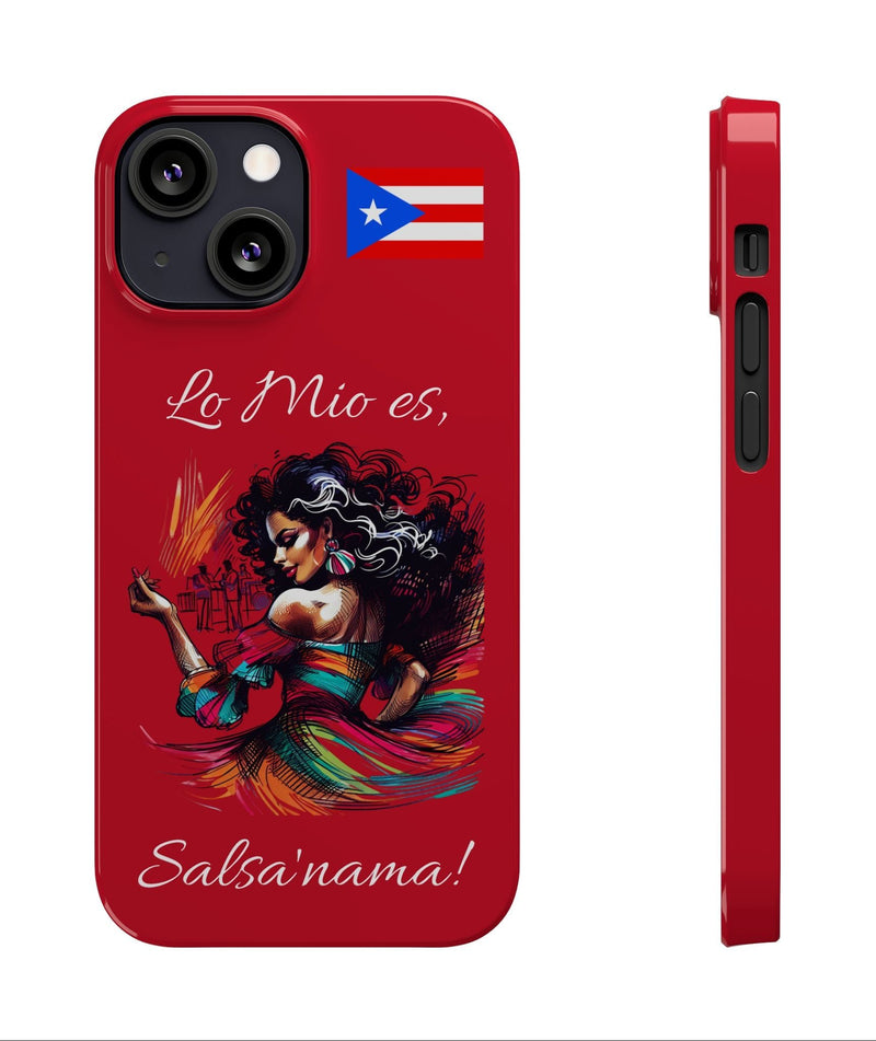 iPhone "Lo Mio Es Salsa'nama" Phone Case - Rico Flag π΅π·π₯ -Weeeepa!