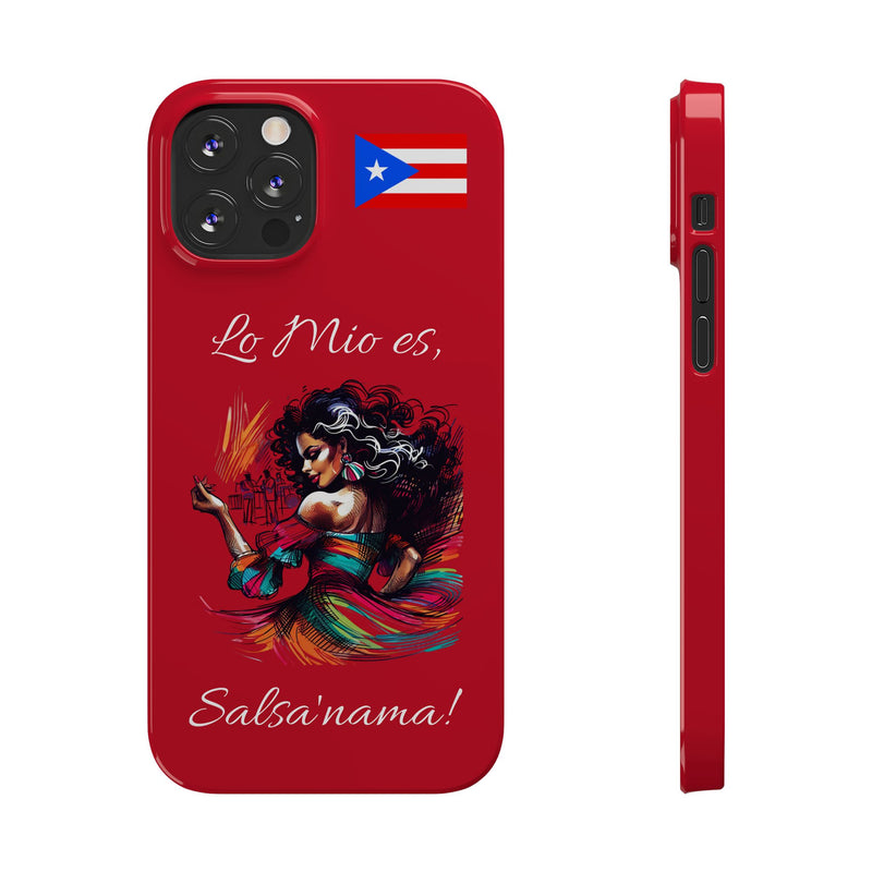 iPhone "Lo Mio Es Salsa'nama" Phone Case - Rico Flag π΅π·π₯ -Weeeepa!