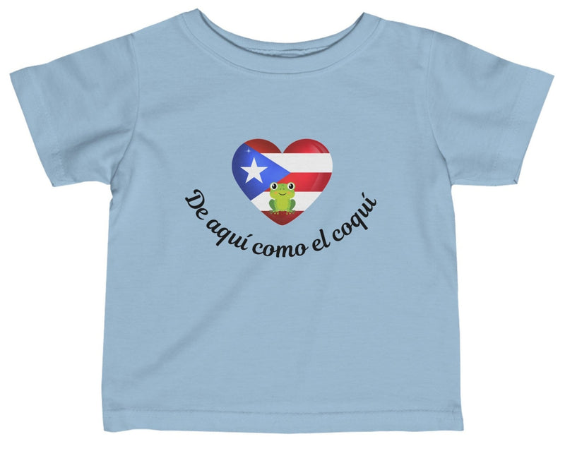 Puerto Rico, "De aquí como el Coquí" - Infant Fine Jersey Tee,PuertoRico, Coquí, Borinquenito, PuertoRicanPride, IslandStyle, InfantFashion, CuteKidsClothing, BabyFashion, BoricuaBaby,CaribbeanVibes