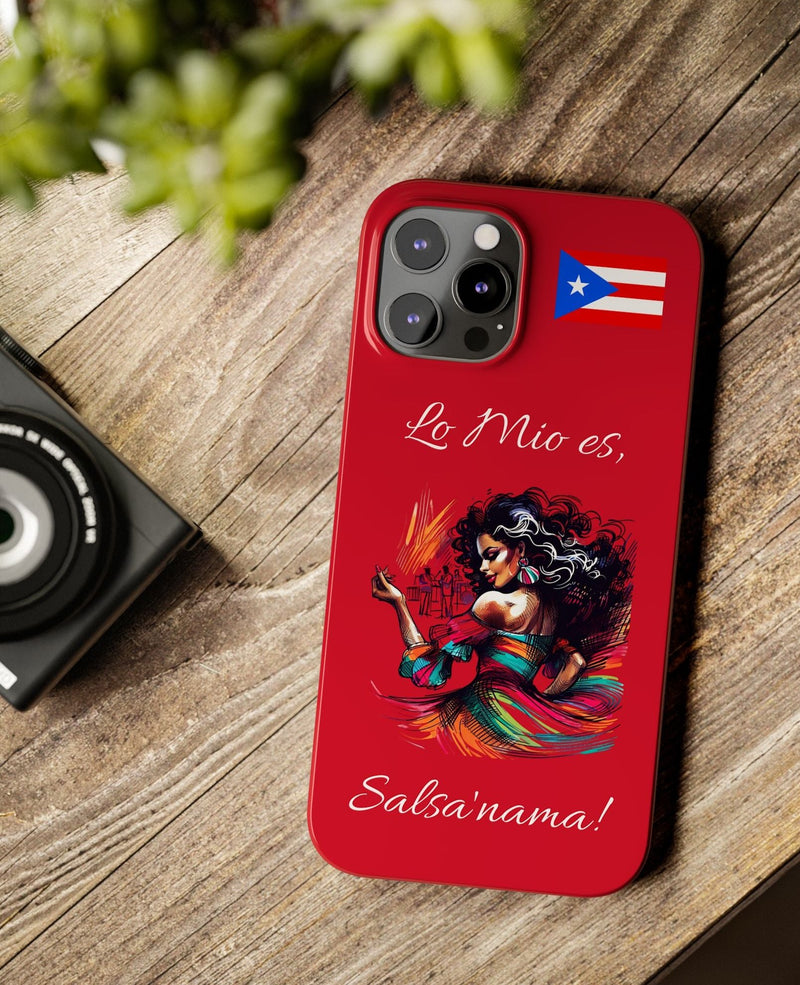 iPhone "Lo Mio Es Salsa'nama" Phone Case - Rico Flag π΅π·π₯ -Weeeepa!
