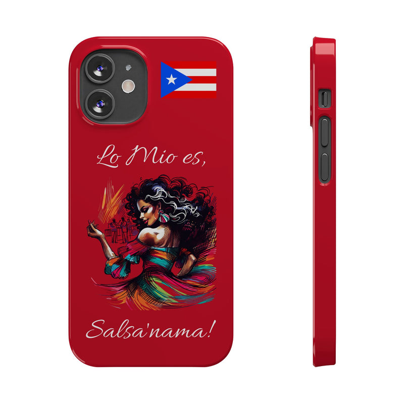 iPhone "Lo Mio Es Salsa'nama" Phone Case - Rico Flag π΅π·π₯ -Weeeepa!