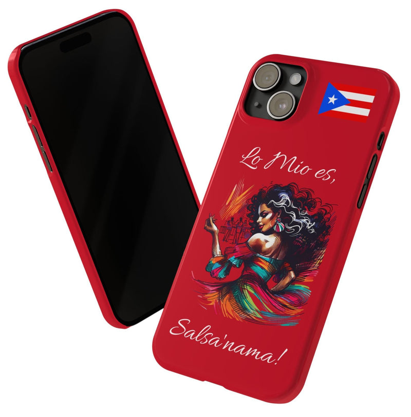 iPhone "Lo Mio Es Salsa'nama" Phone Case - Rico Flag π΅π·π₯ -Weeeepa!