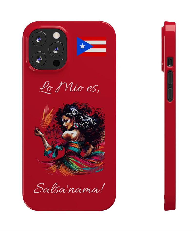 iPhone "Lo Mio Es Salsa'nama" Phone Case - Rico Flag π΅π·π₯ -Weeeepa!