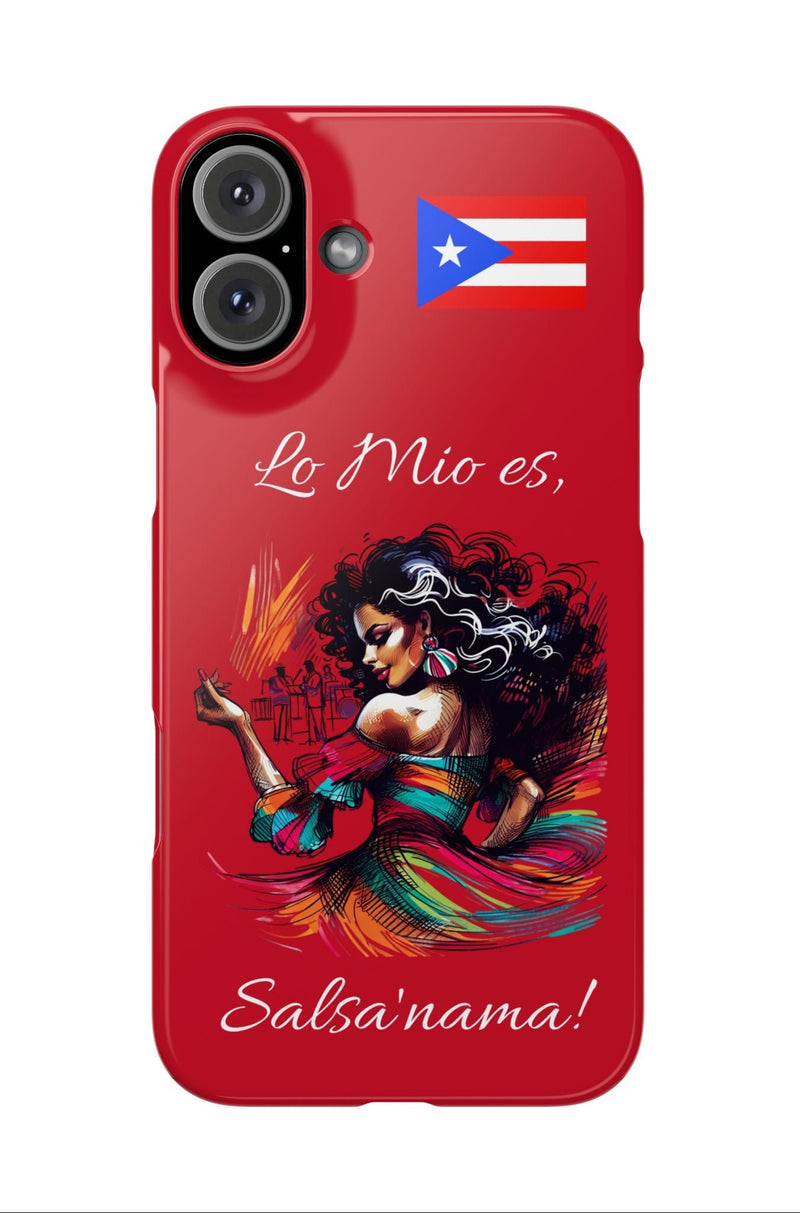 iPhone "Lo Mio Es Salsa'nama" Phone Case - Rico Flag π΅π·π₯ -Weeeepa!