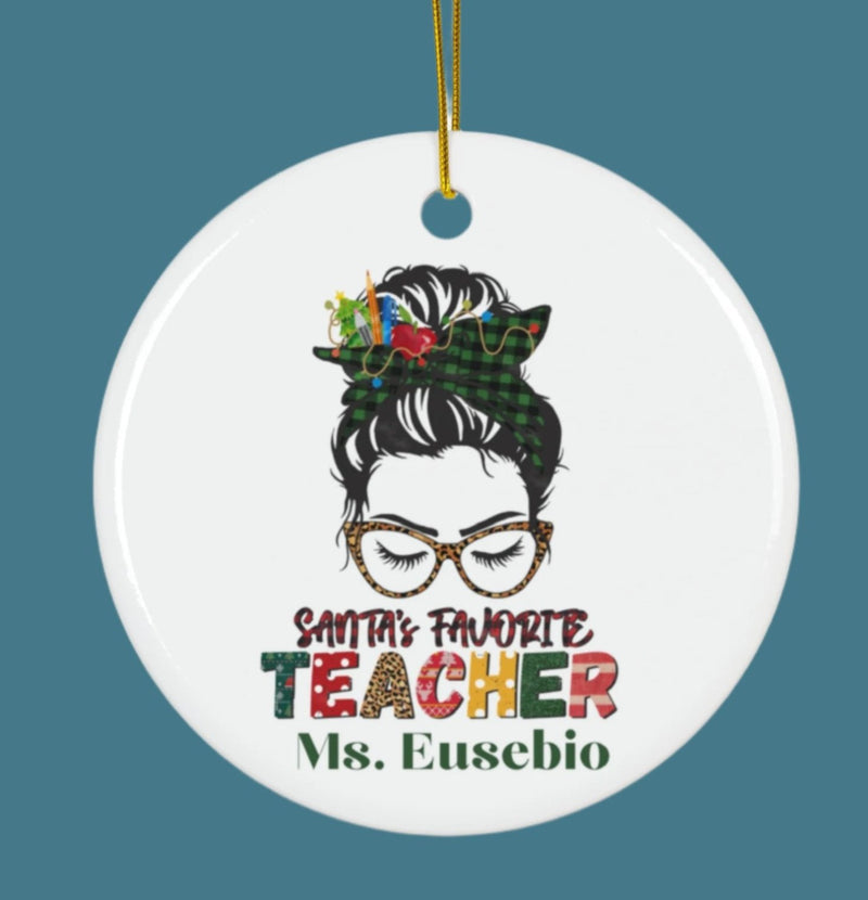 Ceramic Ornament - Personalized Santa's Favorite Teacher Ornament