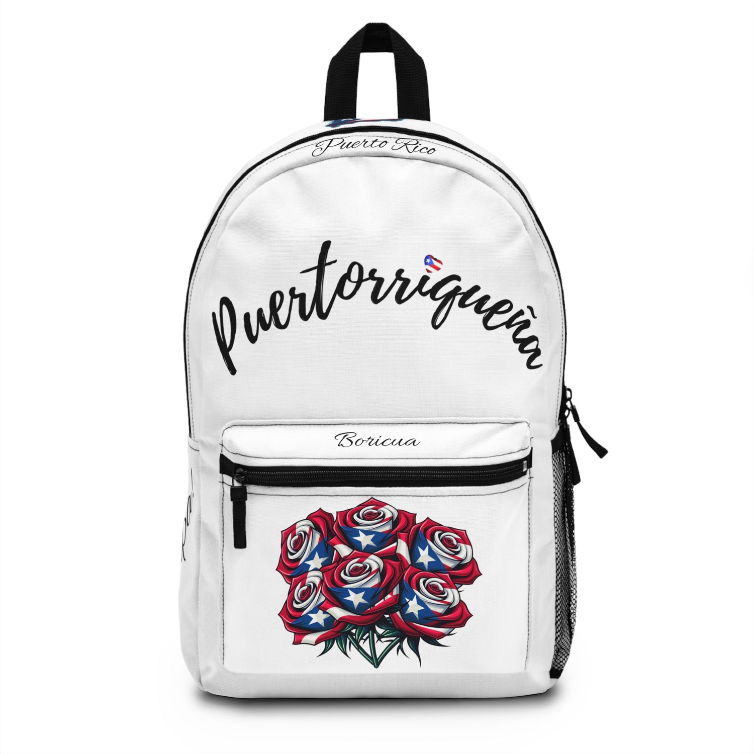 Puertorriqueña 🇵🇷 Roses Backpack - Boricua, Latino, Latina, Borinquen, Soy Puertorriqueña/Puertorriqueño, Puerto Rico Flag, Orgullo Puertorriqueño