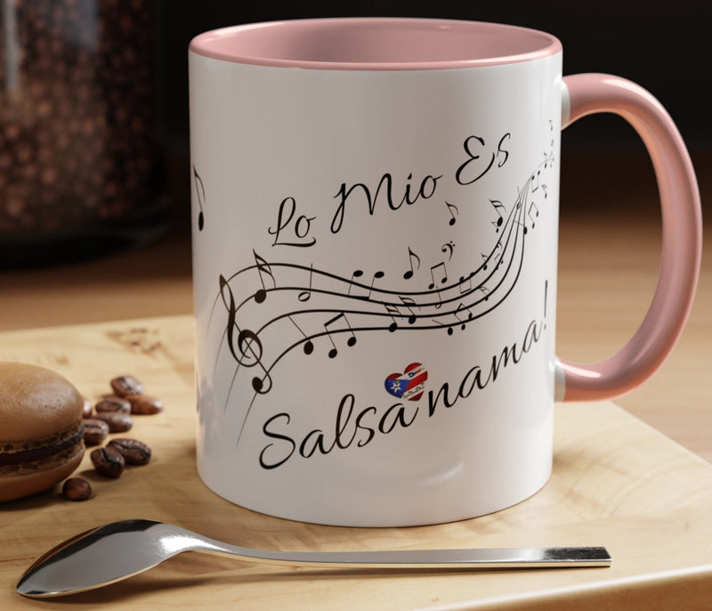 "Lo Mio Es Salsa' Nama" Puerto Rican  🇵🇷🥁 Coffee Mug (11oz) - Boricua, Mulata,Latina, Salsa Dancer,