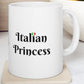 Italian Princess Mug 11oz - Italian Flag Mug