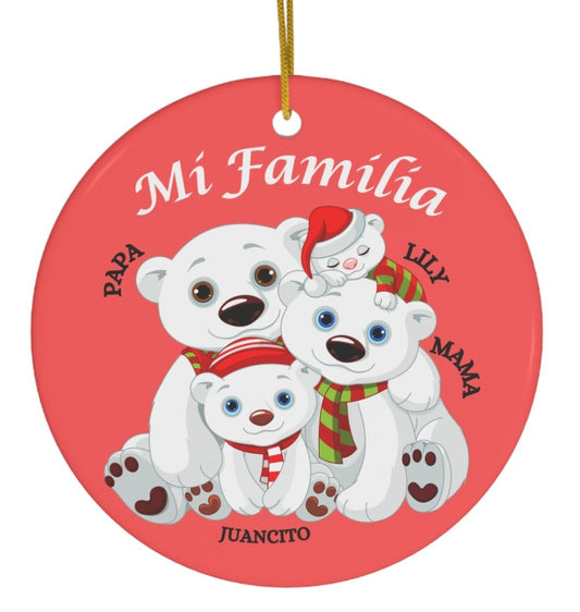 Adorno Navideño - "Mi Familia" Christmas Ornament,