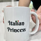 Italian Princess Mug 11oz - Italian Flag Mug